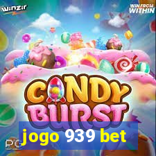 jogo 939 bet